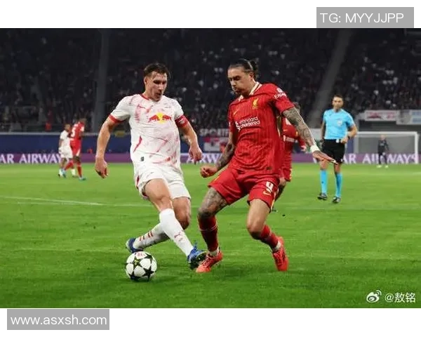 意甲激战：利物浦与莱比锡握手言和战术解析引发热议